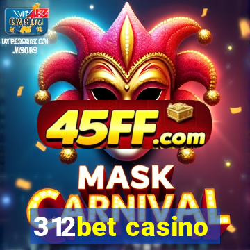 312bet casino